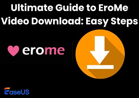 download erome|How to Get EroMe Video Downloaded 